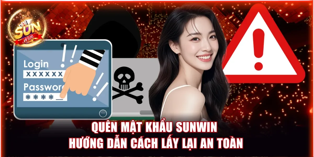 quên mật khẩu Sunwin