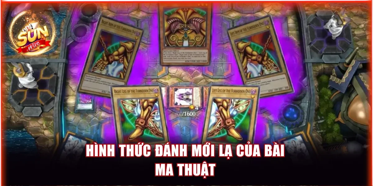 Hình thức đánh mới lạ của bài ma thuật