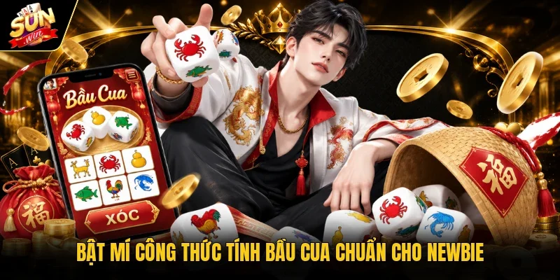 Công Thức Tính Bầu Cua Chuẩn - Tính Xác Suất Dễ Hiểu 3 Bật mí công thức tính bầu cua chuẩn cho newbie