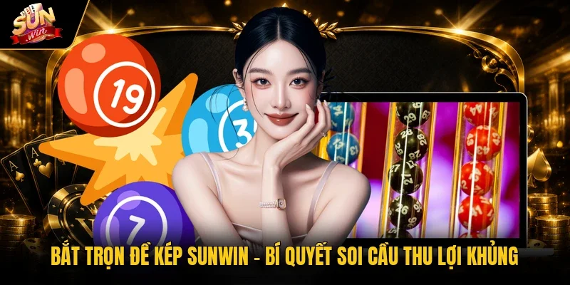 đề kép sunwin