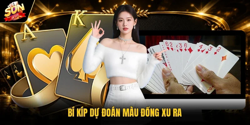 Bí kíp dự đoán màu đồng xu ra