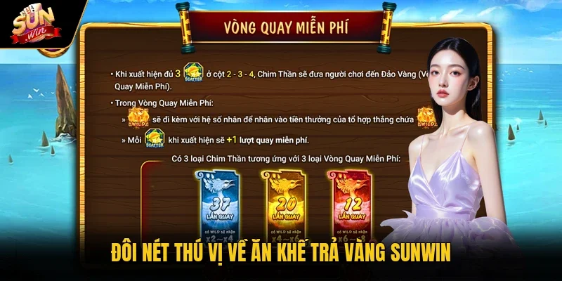 Đôi nét thú vị về Ăn khế trả vàng Sunwin