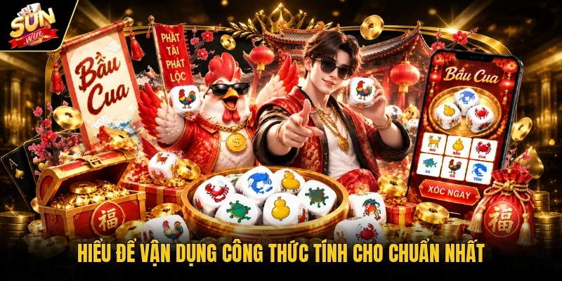 Công Thức Tính Bầu Cua Chuẩn - Tính Xác Suất Dễ Hiểu 4 Hiểu để vận dụng công thức tính cho chuẩn nhất