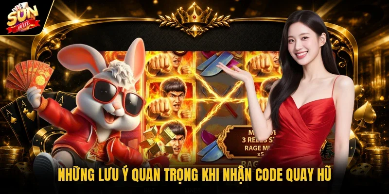 Cách Săn Code Nổ Hũ Miễn Phí Đỉnh Cao Nhận Quà Khủng Ngay 4 Những lưu ý quan trọng khi nhận code quay hũ
