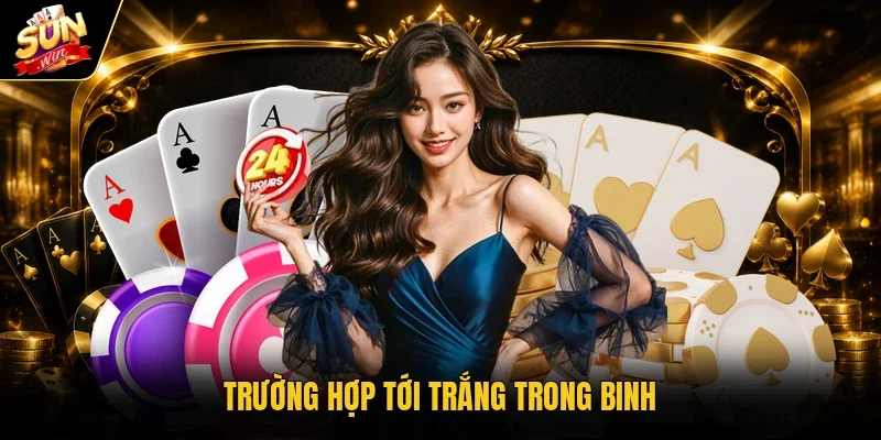 Trường hợp tới trắng trong Binh